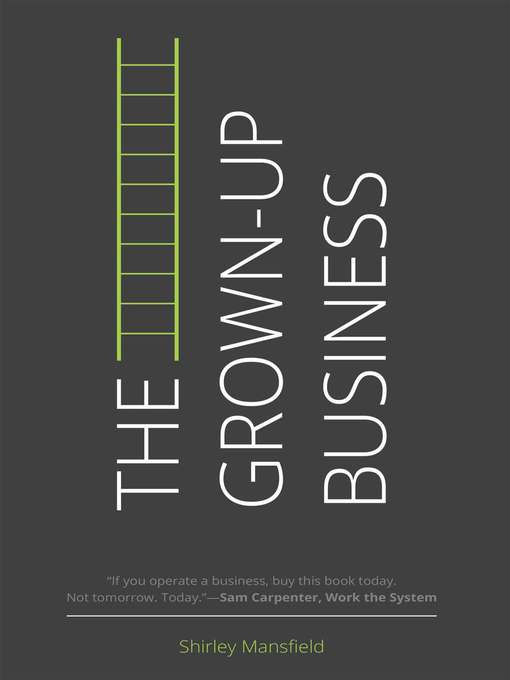 Title details for The Grown-Up Business by Shirley Mansfield - Available